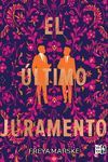 EL �LTIMO JURAMENTO