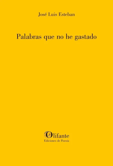 Palabras que no He Gastado