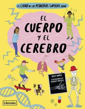 EL LIBRO DE LOS PEQUEOS SAPIENS SOBRE EL CUERPO Y EL CEREBR