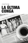 LA LTIMA CONGA