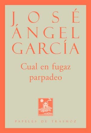 CUAL EN FUGAZ PARPADEO