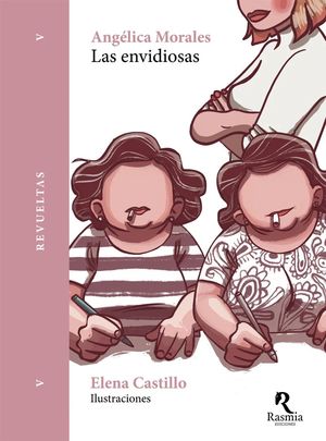 LAS ENVIDIOSAS