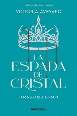 LA REINA ROJA 2.  ESPADA DE CRISTAL . EDICION ESPECIAL LIMITADA