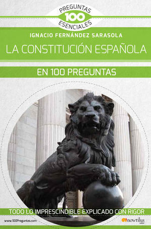 LA CONSTITUCION ESPAOLA EN 100 PREGUNTAS