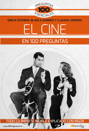 EL CINE EN 100 PREGUNTAS.