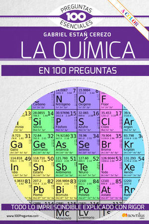 LA QUIMICA EN 100 PREGUNTAS