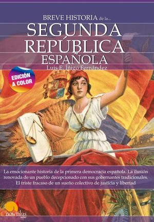 BREVE HISTORIA DE LA SEGUNDA REPUBLICA ESPAOLA