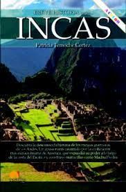 BREVE HISTORIA DE LOS INCAS N. E. COLOR