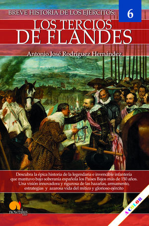 BREVE HISTORIA DE LOS TERCIOS DE FLANDES NUEVA EDICIN