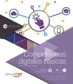 IFCM015PO.  COMPETENCIAS DIGITALES BASICAS. ESPECIALIDADES FORMATIVAS