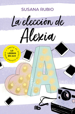 LA ELECCIN DE ALEXIA