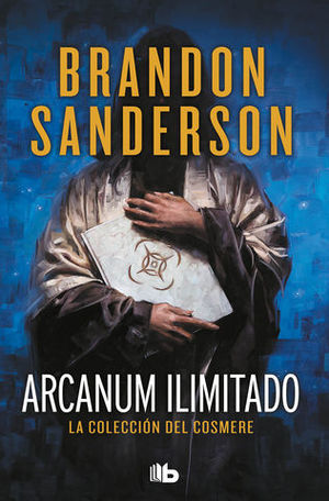 ARCANUM ILIMITADO LA COLECCIN DEL COSMERE