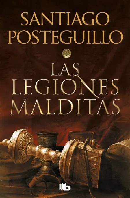 Las Legiones Malditas. (Trilogia Africanus Ii)