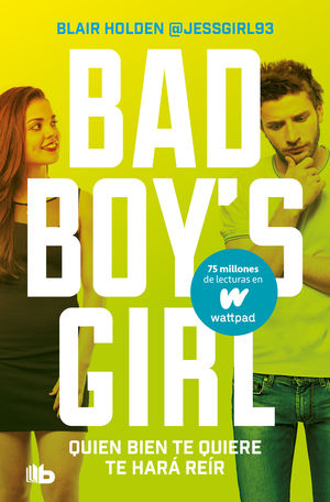 BAD BOY'S GIRL 4. QUIEN BIEN TE QUIERE T