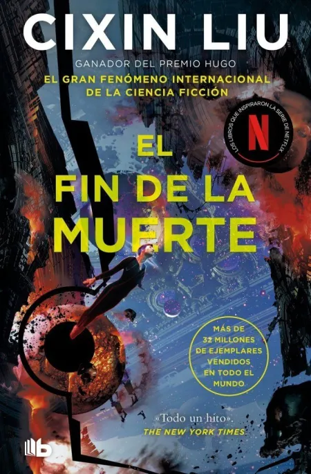 El Fin de la Muerte (TrilogíA de los Tres Cuerpos 3)