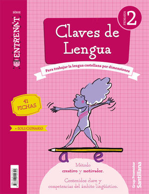 CUADERNO CLAVES DE LENGUA SERIE ENTRENAT 2 PRIMARIA