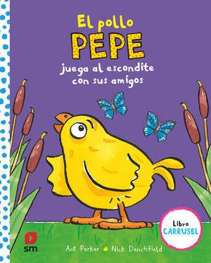 EL POLLO PEPE JUEGA ESCONDITE CON AMIGO