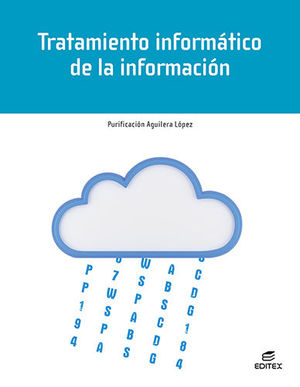 TRATAMIENTO INFORMATICO DE LA INFORMACION ED. 2022