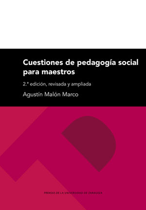 CUESTIONES DE PEDAGOGÍA SOCIAL PARA MAESTROS