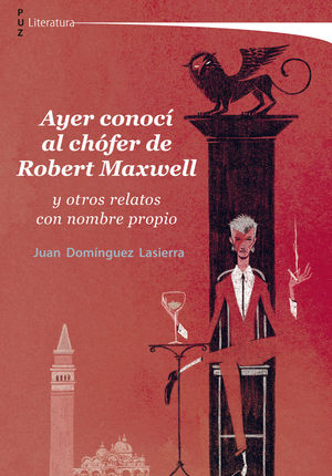 AYER CONOC� AL CH�FER DE ROBERT MAXWELL