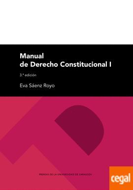 MANUAL DE DERECHO CONSTITUCIONAL I