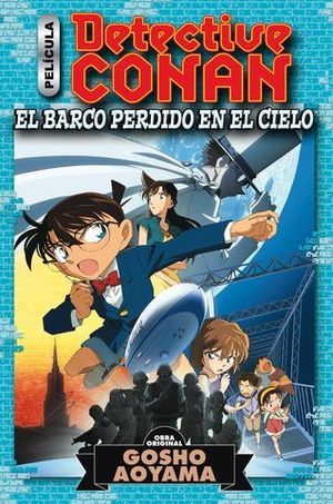 DETECTIVE CONAN ANIME COMIC.  EL BARCO PERDIDO EN EL CIELO