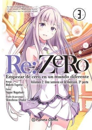 RE:ZERO CHAPTER 2 N 03. EMPEZAR DE CERO EN UN MUNDO DIFERENTE. VOLUME