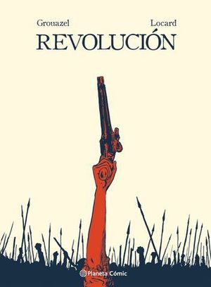 REVOLUCIN (NOVELA GRFICA). LIBERTAD