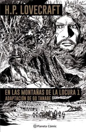 LAS  MONTAAS DE LA LOCURA- LOVECRAFT N 01/02. ADAPTACIN DE GOU TANA