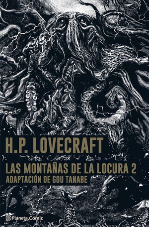 LAS  MONTAAS DE LA LOCURA- LOVECRAFT- MANGA N 02/02