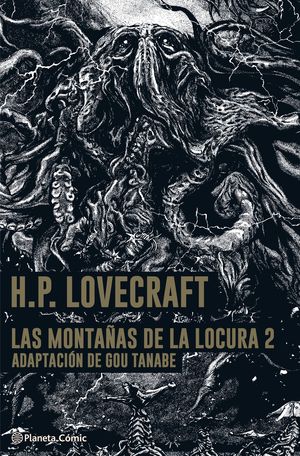 LAS  MONTA�AS DE LA LOCURA- LOVECRAFT- MANGA N� 02/02