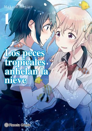 LOS PECES TROPICALES ANHELAN LA NIEVE N 01/09