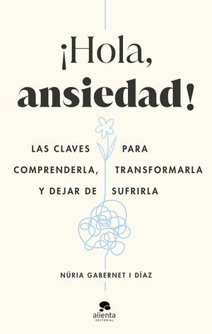 �HOLA, ANSIEDAD!