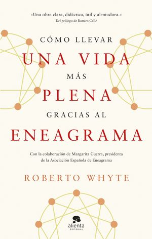 CMO LLEVAR UNA VIDA MS PLENA GRACIAS AL ENEAGRAMA