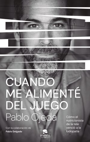 CUANDO ME ALIMENT DEL JUEGO