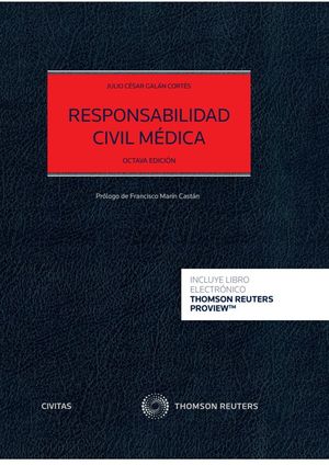 RESPONSABILIDAD CIVIL MDICA (PAPEL + E-BOOK)