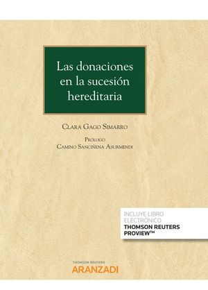 LAS DONACIONES EN LA SUCESIN HEREDITARIA (PAPEL + E-BOOK)