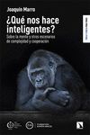 �QU� NOS HACE INTELIGENTES?