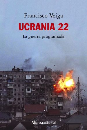 UCRANIA 22.LA GUERRA PROGRAMADA