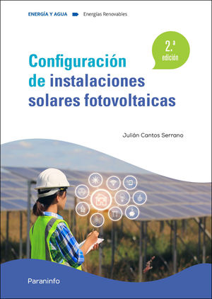 CONFIGURACION DE INSTALACIONES SOLARES FOTOVOLTAICAS 2 ED.