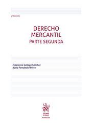 DERECHO MERCANTIL PARTE SEGUNDA 4ª EDICIÓN 2021