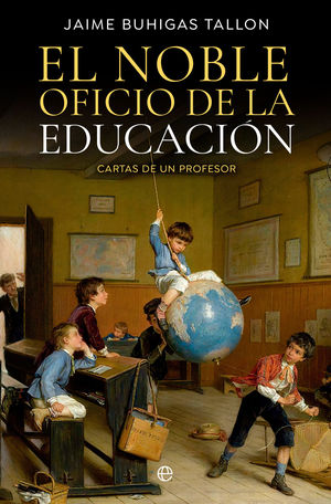 EL NOBLE OFICIO DE LA EDUCACIN