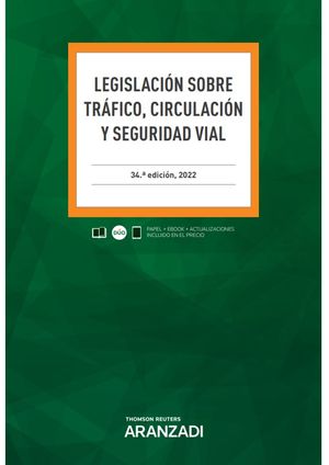 LEGISLACIN SOBRE TRFICO, CIRCULACIN Y SEGURIDAD VIAL (PAPEL + E-BOOK)