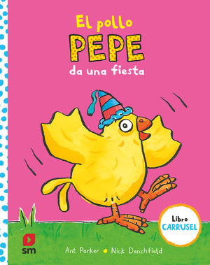 EL POLLO PEPE DA UNA FIESTA.  CARRUSEL