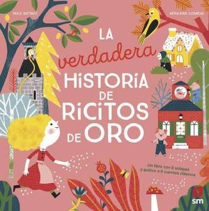 LA VERDADERA HISTORIA DE RICITOS DE ORO