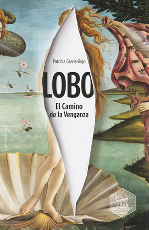 LOBO:  EL CAMINO DE LA VENGANZA