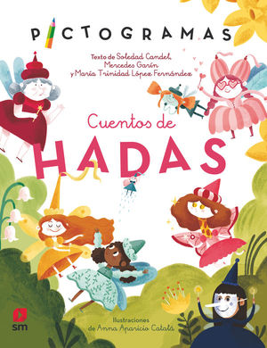 CUENTOS DE HADAS.  PICTOGRAMAS