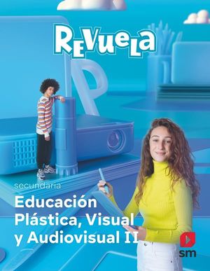 PLSTICA VISUAL Y AUDIOVISUAL II ESO REVUELA ED. 2023