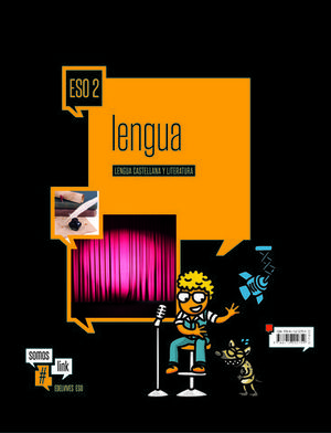 LENGUA CASTELLANA Y LITERATURA 2 ESO #SOMOSLINK  ED. 2016