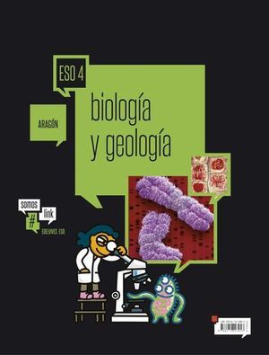 BIOLOGIA Y GEOLOGIA 4� ESO ARAGON #SOMOSLINK  ED. 2016